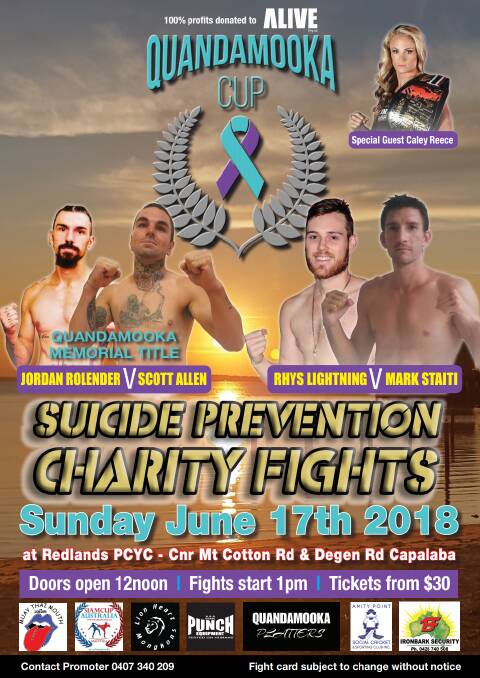 KICKBOXING: Tickets to the Quandamooka Cup are priced from $30 each. All money raised will be donated to suicide prevention charity ALIVE. Photo: Supplied