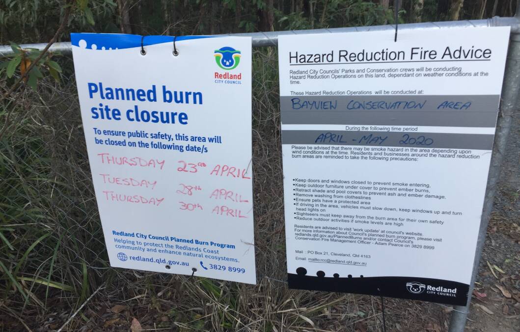 PARK CLOSURES: Hazard reduction burns are scheduled Bayview and Greater Glider conservation areas this week. 