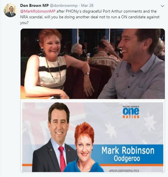 THE TWEET: Mark Robinson said that Don Brown had tweeted a doctored flyer that showed Mr Robinson with One Nation leader Pauline Hanson.