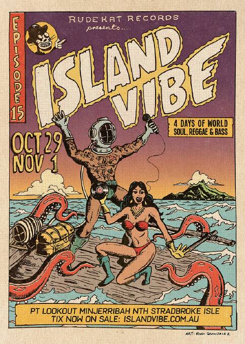 VIBE: Island Vibe set to go ahead on North Stradbroke Island from October 29 to November 1 is now postponed until 2021. Tickets will be held over or refunded.